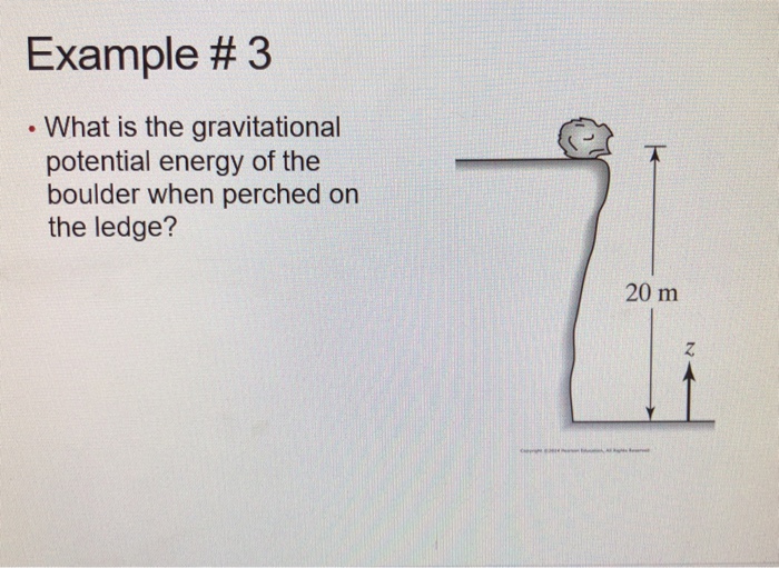 Example 3 What Is The Gravitational Potential Chegg Com