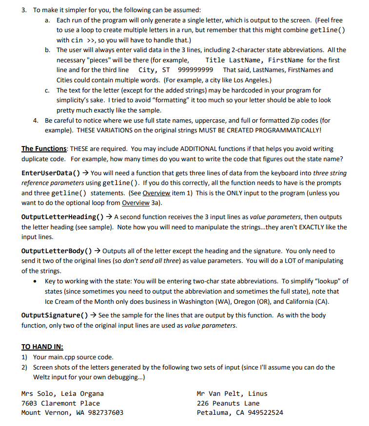 3. To make it simpler for you, the following can be assumed Each run of the program will only generate a single letter, which