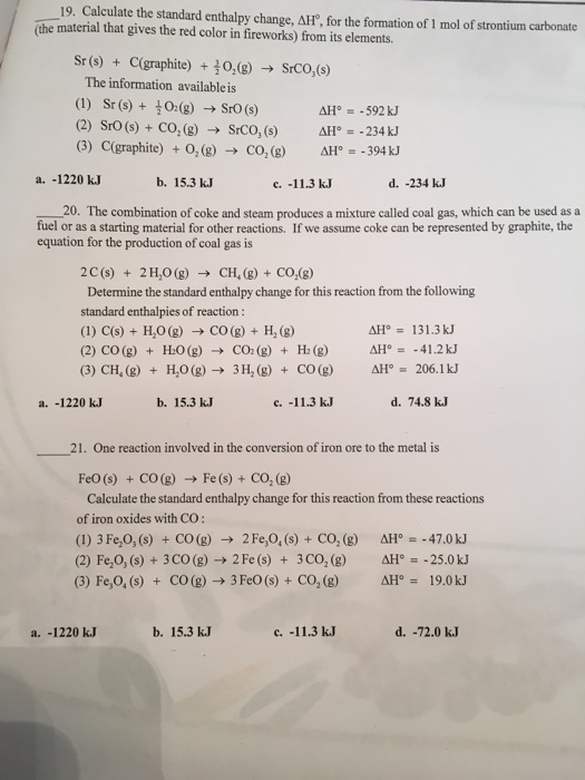 Solved 19 Calculate The Standard Enthalpy Change Ah Fo Chegg Com