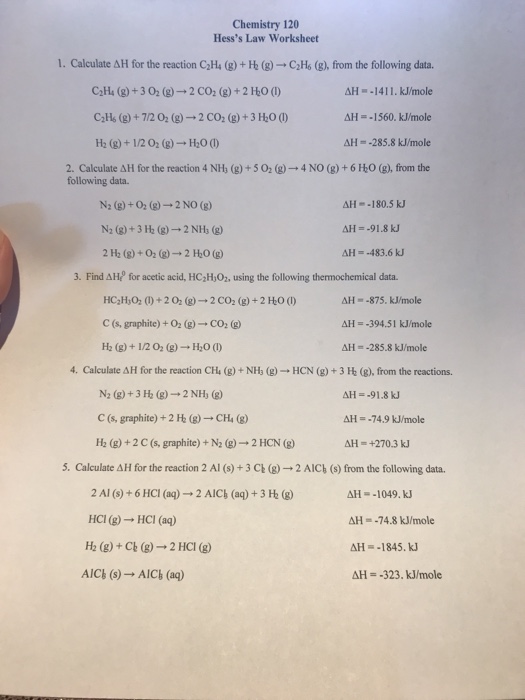 Solved Chemistry 120 Hess S Law Worksheet 1 Calculate Dh Chegg Com