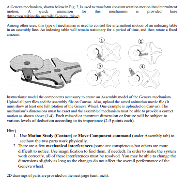 A Geneva mechanism, shown below in Fig. 2, is used to A Geneva mechanism, shown below in Fig. 2, is used to
