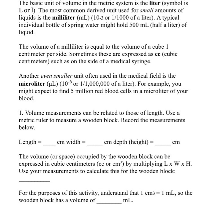 Solved The Basic Unit Of Volume In The Metric System Is T Chegg Com