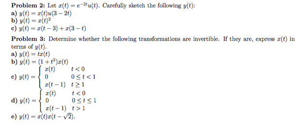 Solved Problem 2 Let A T Eu T Carefully Sketch The Fo Chegg Com