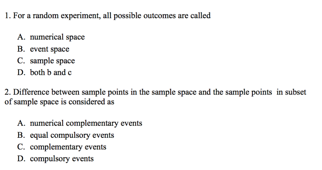 Solved 1 For A Random Experiment All Possible Outcomes Are Chegg Com