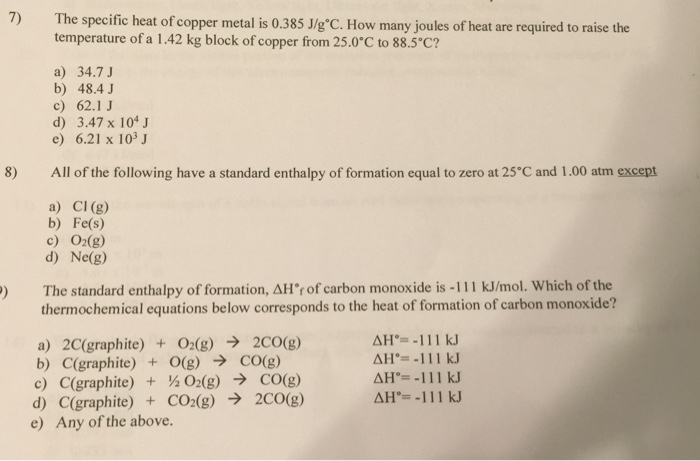 7 The Specific Heat Of Copper Metal Is 0 385 J G C Chegg Com