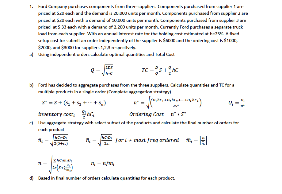 Solved Ford Company Purchases Components From Three Suppl Chegg Com