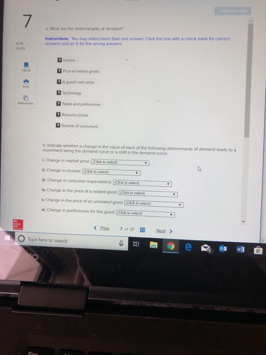 Solved 7 A What Are The Determinants Of Demand Chegg Com