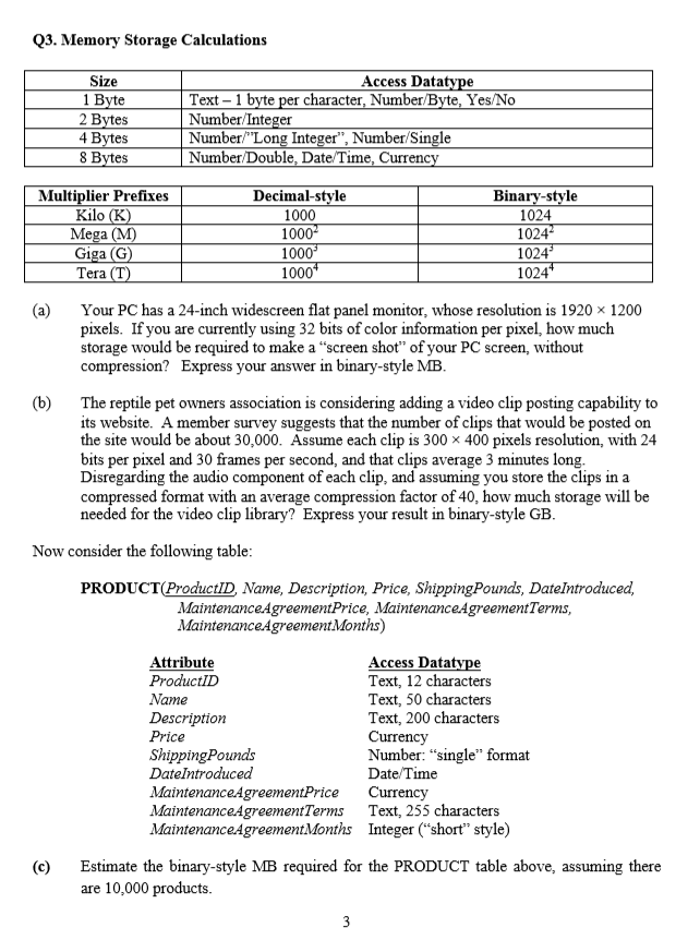 Solved Q3 Memory Storage Calculations Size 1 Bvte Access