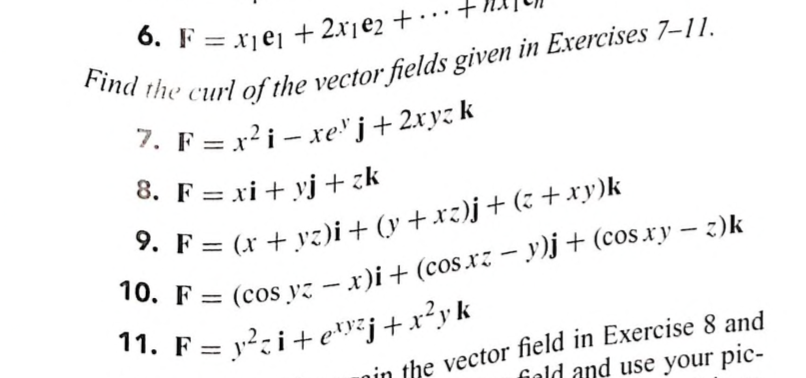 Solved 6 Find The Curl L Of The Vector Fields Given In Ex Chegg Com