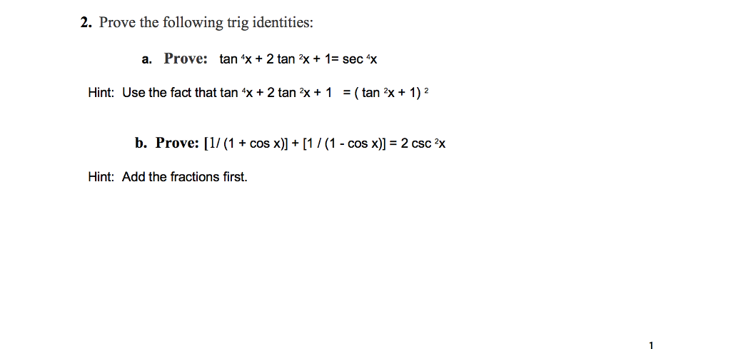 Solved 2 Prove The Following Trig Identities A Prove T Chegg Com