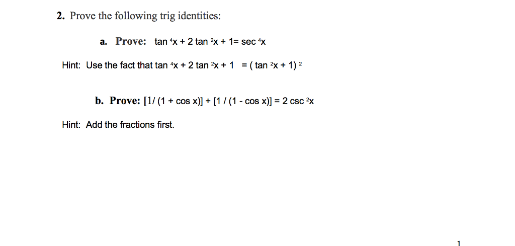 2 Prove The Following Trig Identities A Prove Tan Chegg Com