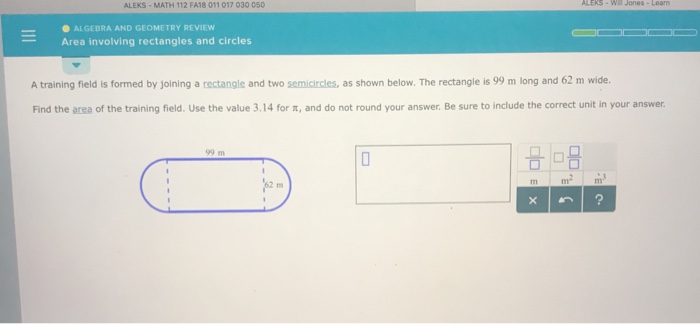 Solved: ALEKS MATH 112 FA18 011 017 030 050 Wil Jones-Lear... | Chegg.com