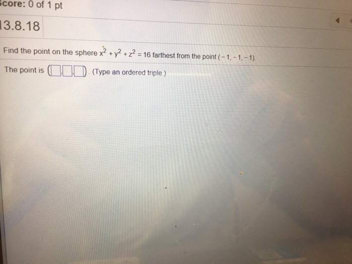 Solved Find The Point On The Sphere X 2 Y 2 Z 2 16 Chegg Com