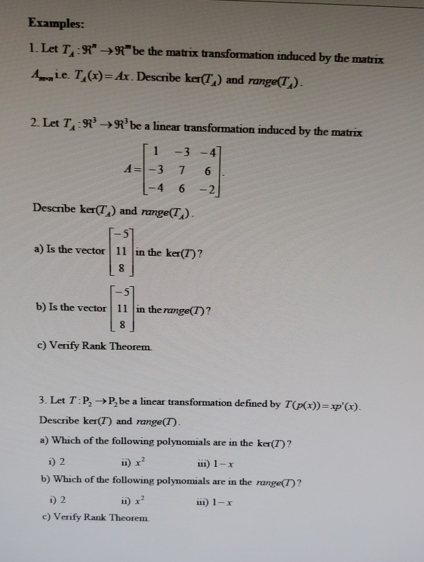 Solved The Kernel And Range Of A Linear Transformation D Chegg Com