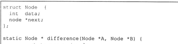 struct Node int data; node next; static Nodedifference (Node A, Node B)