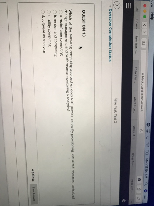 dow Help blackboard.grandview.edu List Homev POPA TPIT. Take Test: T Which type nbox (18) Take Test: Test 2 v Question Comple