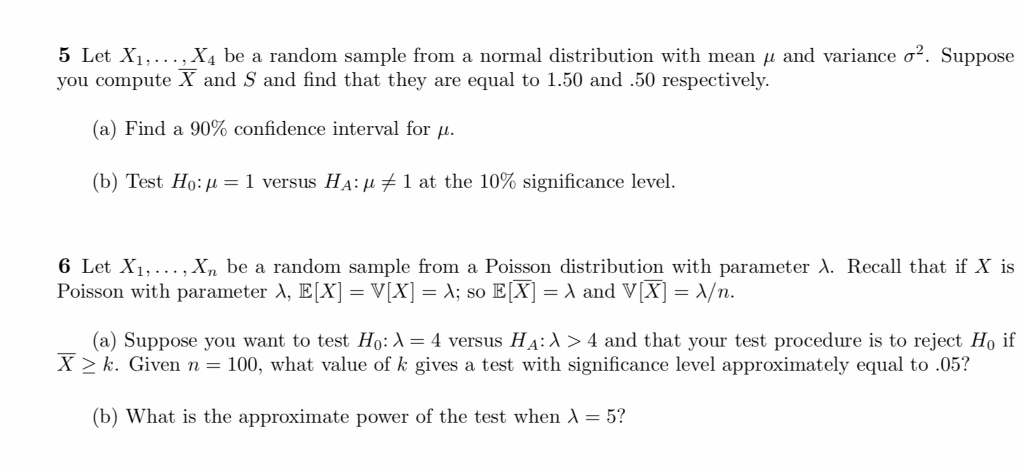 Solved X1 X4 Be A Random Sample From A Normal Distributio Chegg Com