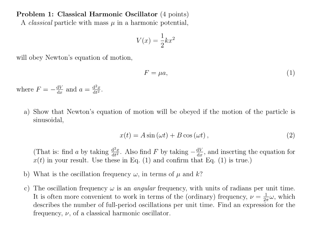 Solved Problem 1 Classical Harmonic Oscillator 4 Points Chegg Com