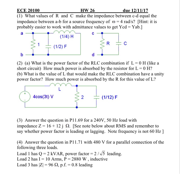 Solved Due 12 11 17 Ece 100 1 What Values Of R And C Chegg Com