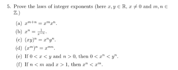 Solved Prove The Laws Of Integer Exponents Here X Y Ele Chegg Com