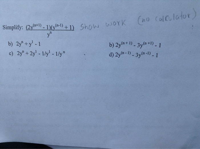 Solved Simplify 2y N 1 1 Y N 1 1 Y N 2y N Chegg Com