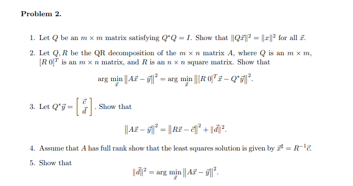 Solved Problem 2 1 Let Q Be An M M Matrix Satisfying Q Chegg Com