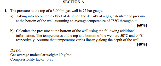 Sectiona 1 The Pressure At The Top Of A 3 000m Ga Chegg Com