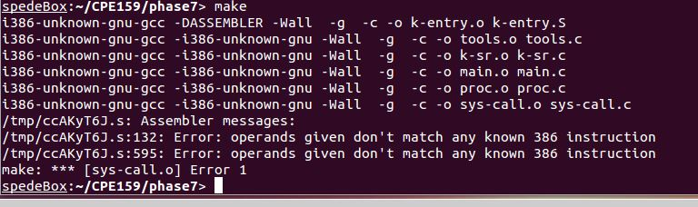 spedeBoX: /CPE159/phase7> make 1386-unknown-gnu-gcc -DASSEMBLER -Wall g c -o k-entry.o k-entry.s 1386-unknown -gnu-gcc -1386-