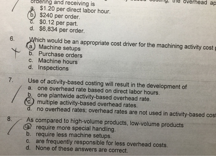 Solved Which Would Be An Appropriate Cost Driver For The