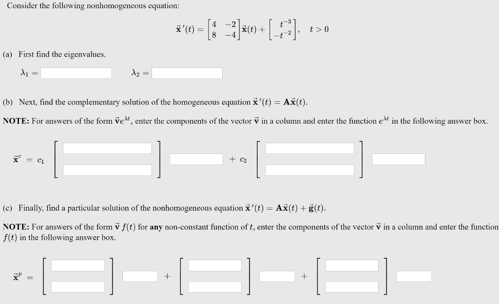 Solved Consider The Following Nonhomogeneous Equation A Chegg Com
