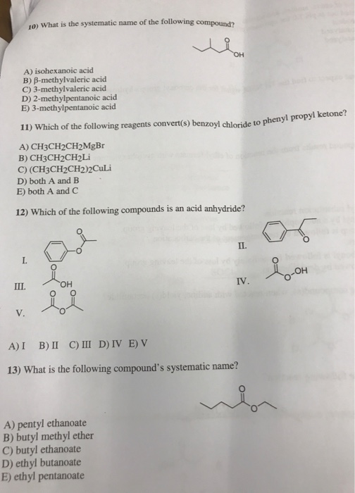 Solved What Is The Systematic Name Of The Following Compo Chegg Com