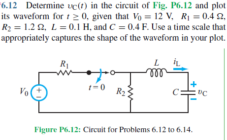 Solved 6 12 Determine Vc T In The Circuit Of Fig P6 12 Chegg Com