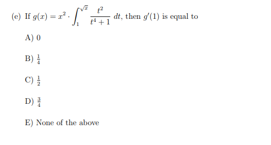 Solved E I G X Va T2 I T1 Dt Then G 1 Is Equal To A Chegg Com