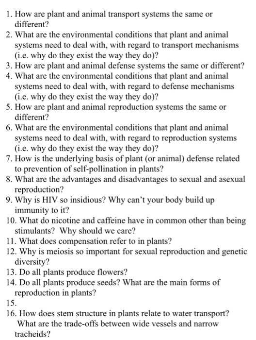 Solved 1. How are plant and animal transport systems the 