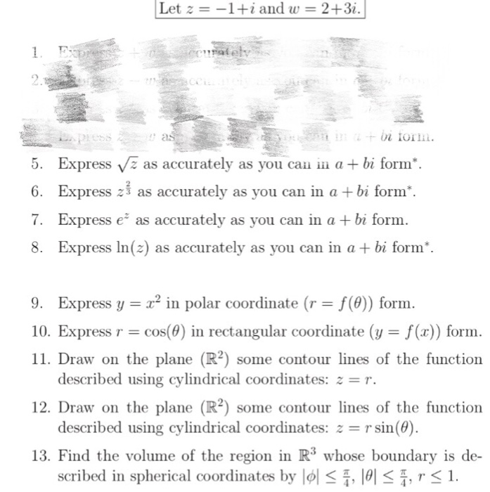 Solved Let Z 1 I And W 2 3i Express Squareroot Z As Chegg Com