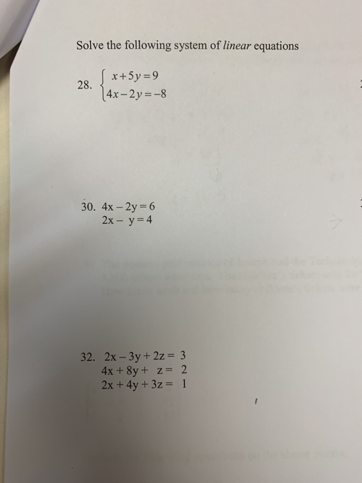 Solved Solve The Following System Of Linear Equations 2 1 Chegg Com