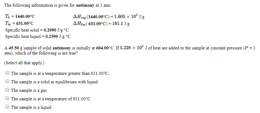 Solved The Following Information Is Given For Antimony At Chegg Com