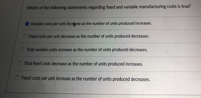 Solved Which Of The Following Statements Regarding Fixed