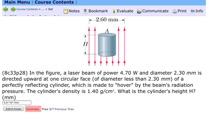 Solved In The Figure A Laser Beam Of Power 4 70 W And Di Chegg Com