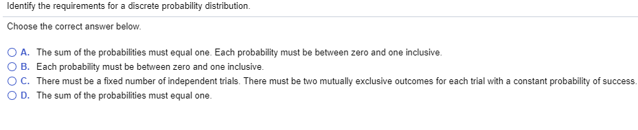 what are the two requirements for a discrete probability distribution what are the two requirements for a discrete probability distribution