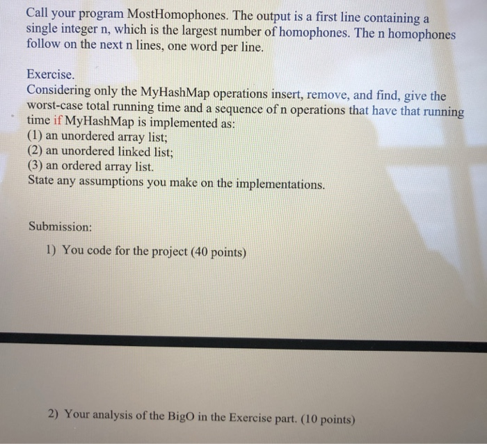 Call your program MostHomophones. The output is a first line containing a single integer n, which is the largest number of ho