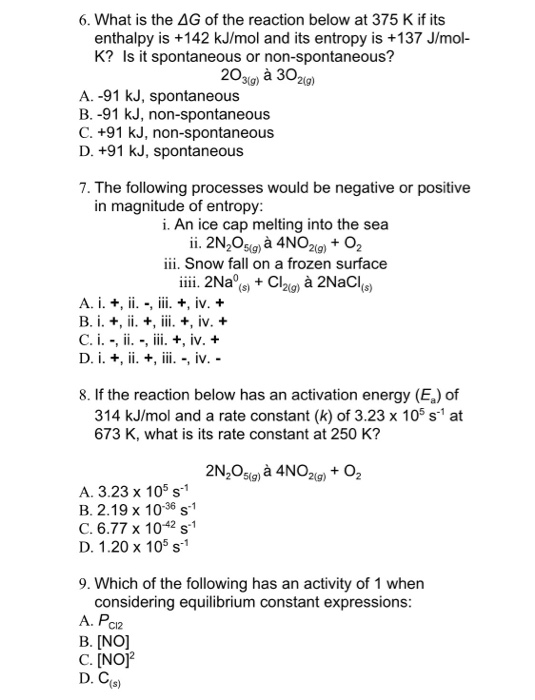 Solved 6 What Is The Ag Of The Reaction Below At 375 K I Chegg Com