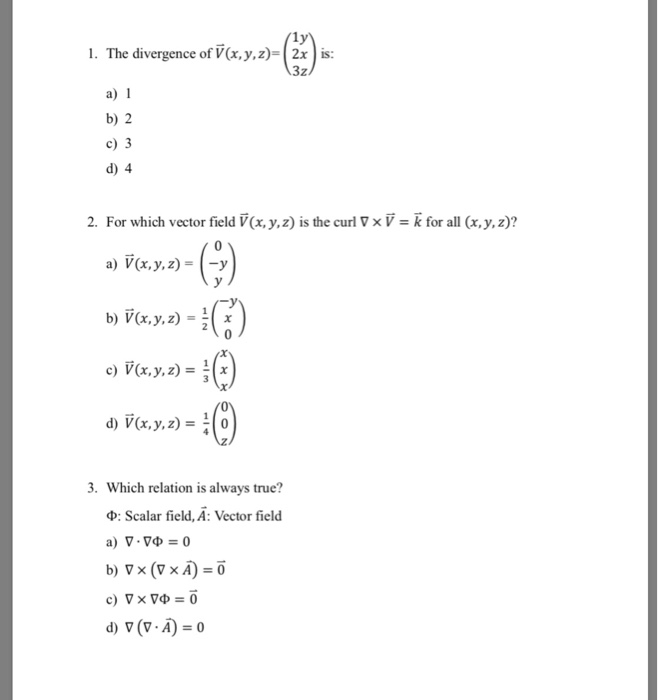 Solved Divergence Of V X Y Z 2x Is A 1 C 3 2 For Which Chegg Com