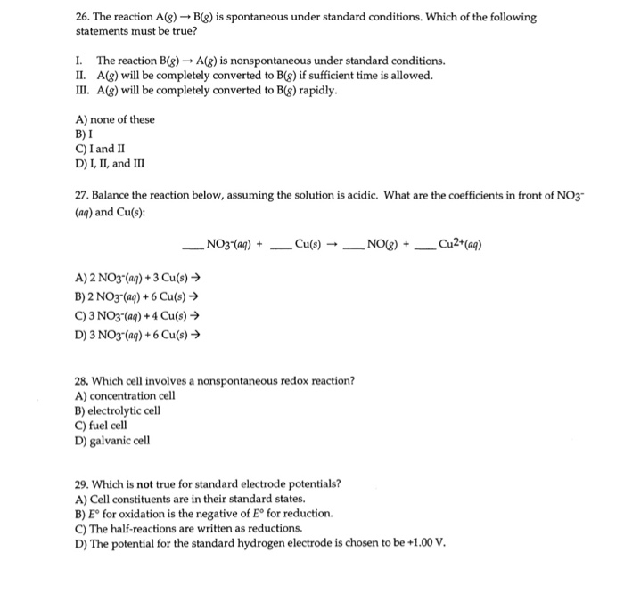 Solved 26 The Reaction A G B G Is Spontaneous Under Chegg Com