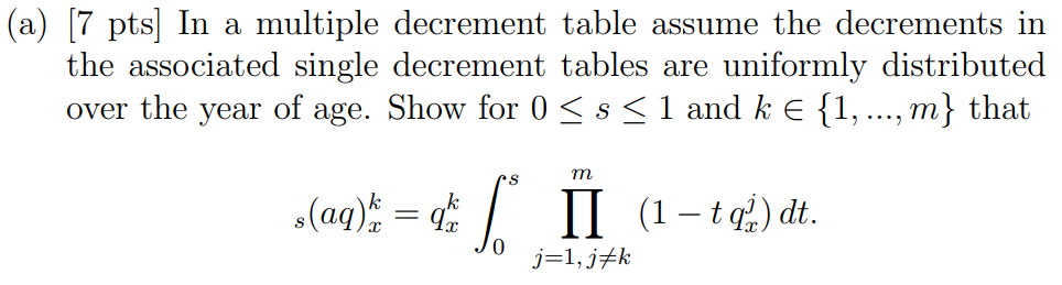 A 7 Pts In A Multiple Decrement Table Assume Th Chegg Com