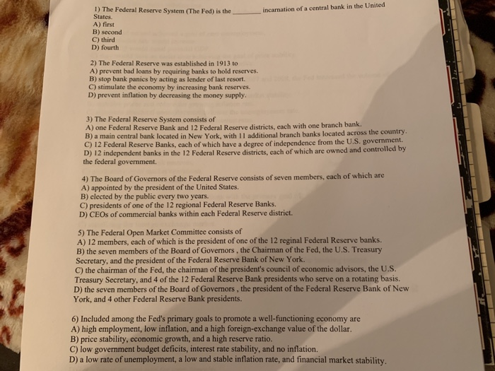 Solved 1 The Federal Reserve System The Fed Is The In