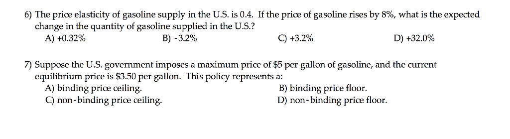 Solved 6 The Price Elasticity Of Gasoline Supply In The