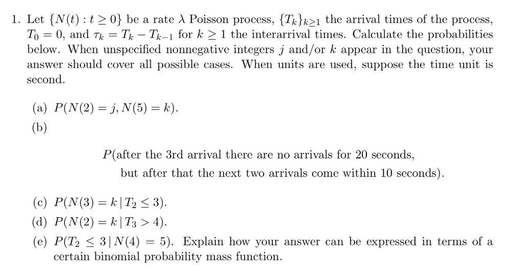 1 Let N T 12 0 Be A Rate L Poisson Process Chegg Com