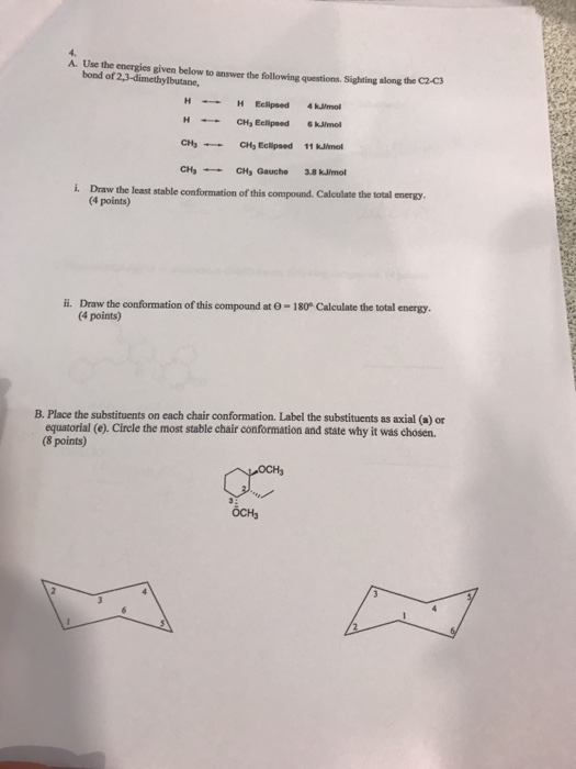 Solved A Use The Energies Given Below To Answer The Follo