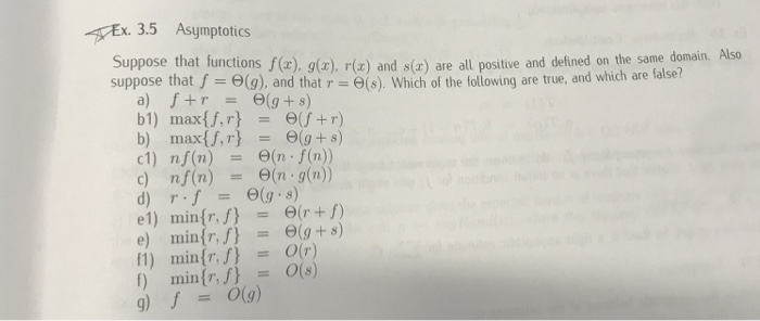 Solved Ex 3 5 Asymptotics Suppose That Functions F X G Chegg Com